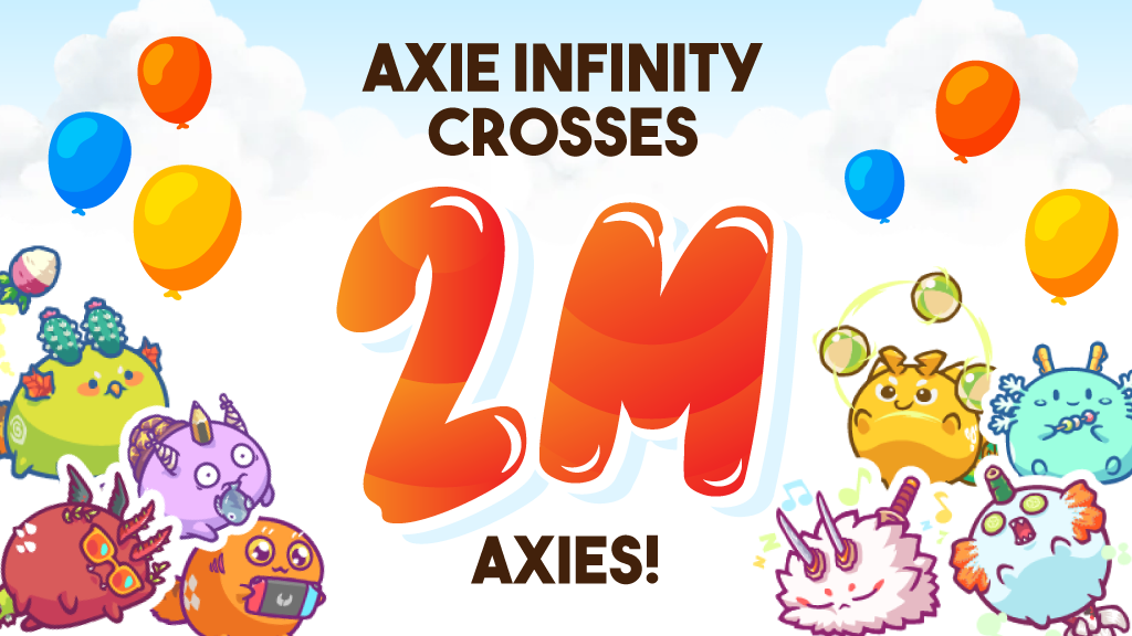 Axie Infinity Crosses Axie #2,000,000!