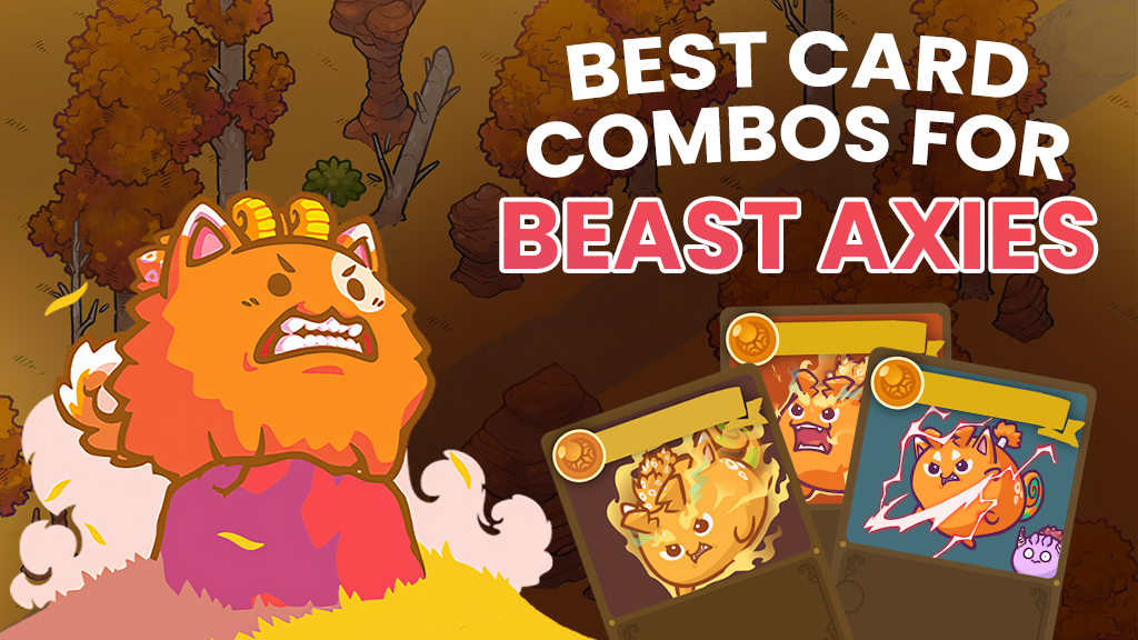 The BEST Beast Axie Card Combos!