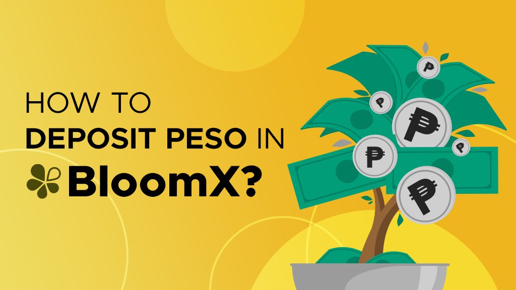 How to Deposit Peso in BloomX? | P2ENews