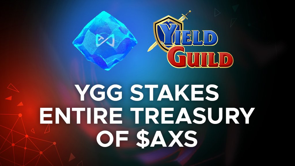 YGG Stakes Entire Treasury of $AXS | P2ENews