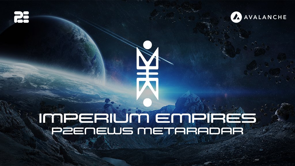 Imperium Empires: A Game Changer? | P2ENews MetaRadar