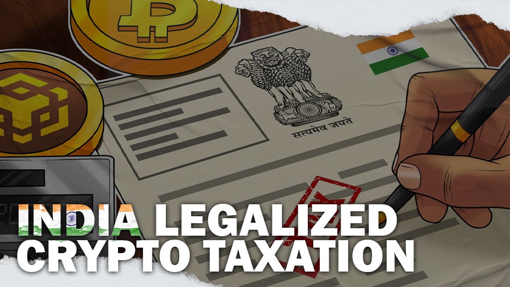 India Legalizes Crypto Tax: Why Does It Matter?