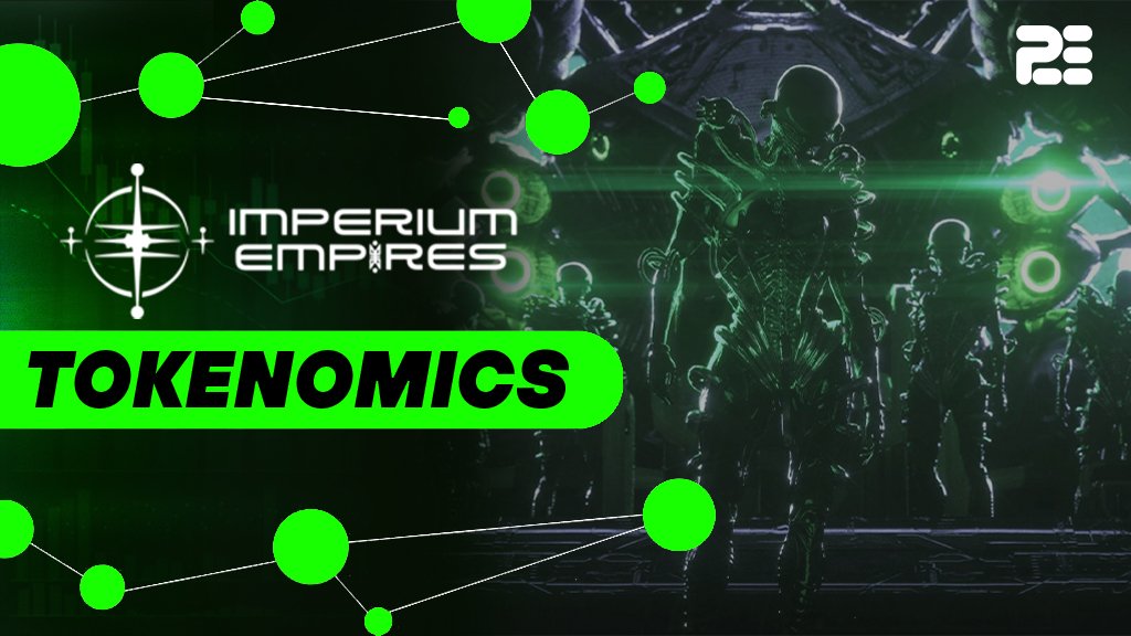 Imperium Empires Tokenomics | Will it Change The Face of P2E?
