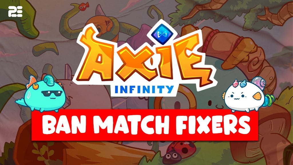 Top Axie Infinity Players Banned for Match-Fixing! | Axie Infinity