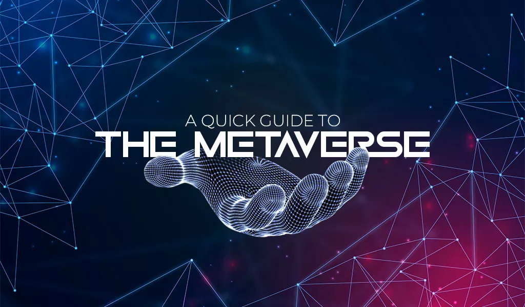 A-quick-guide-to-The-metaversejpeg