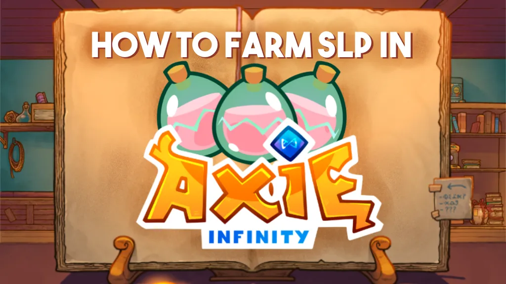How_to_Farm_SLP