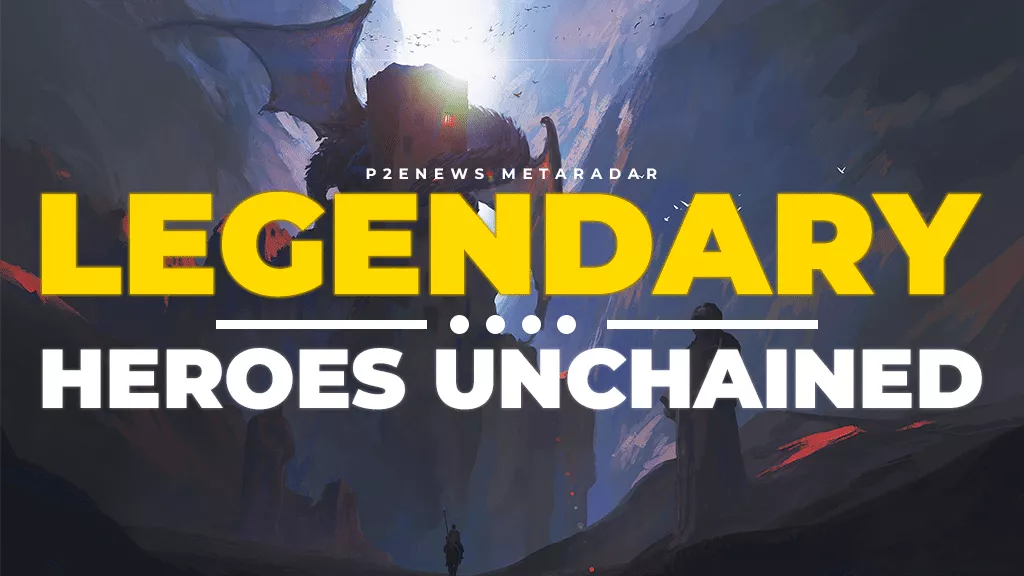 Legendary: Heroes Unchained - An RPG built for the blockchain