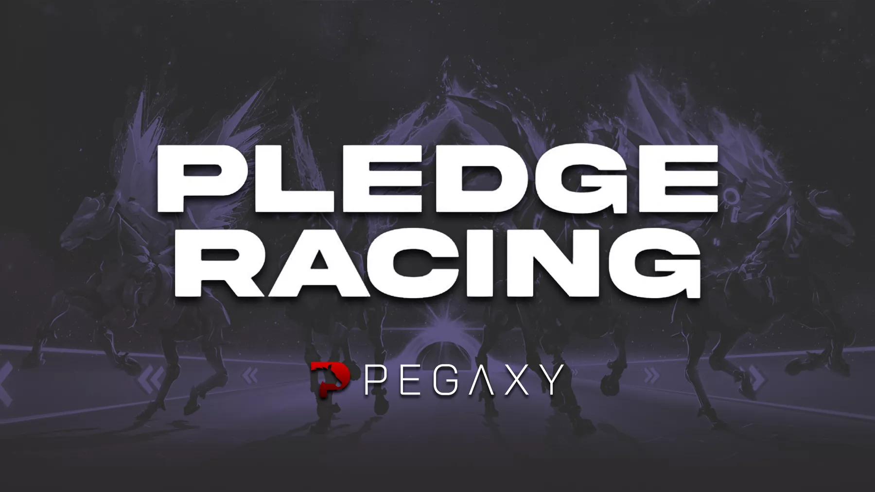 Pegaxy’s Pledge Racing