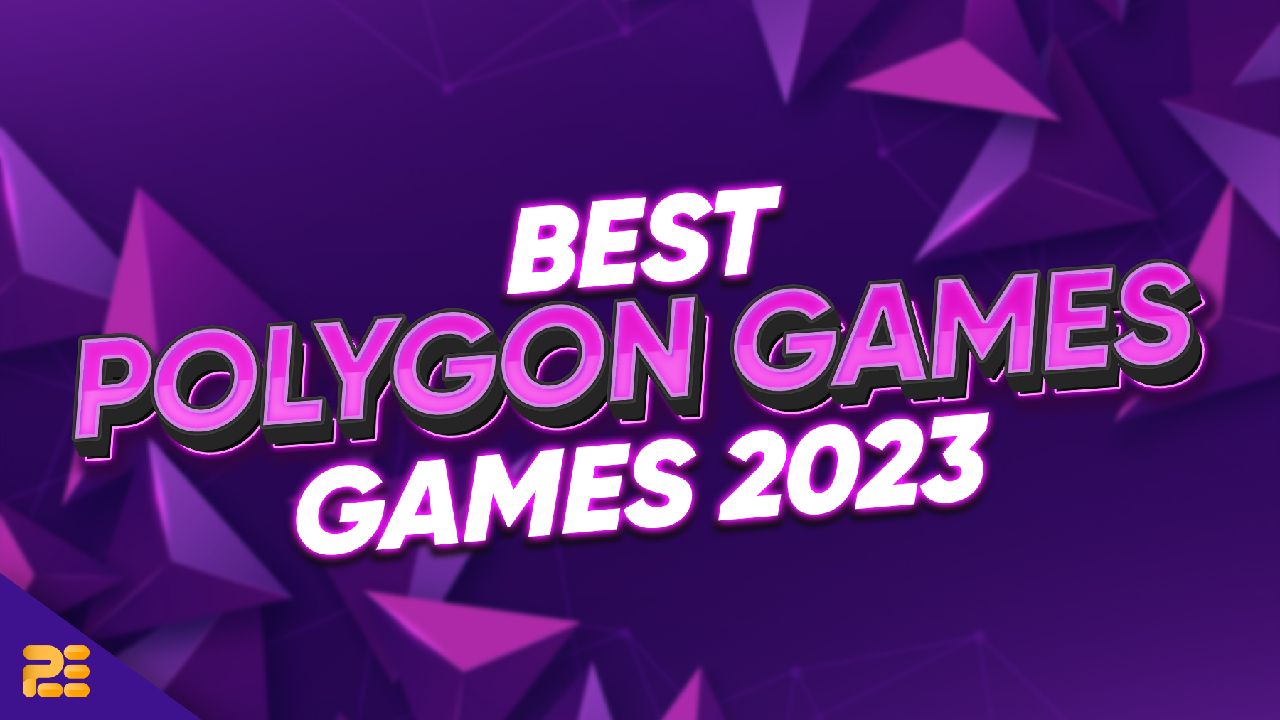 BEST-POLYGON-GAMES